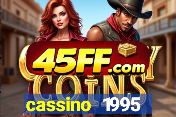 cassino 1995 dublado online